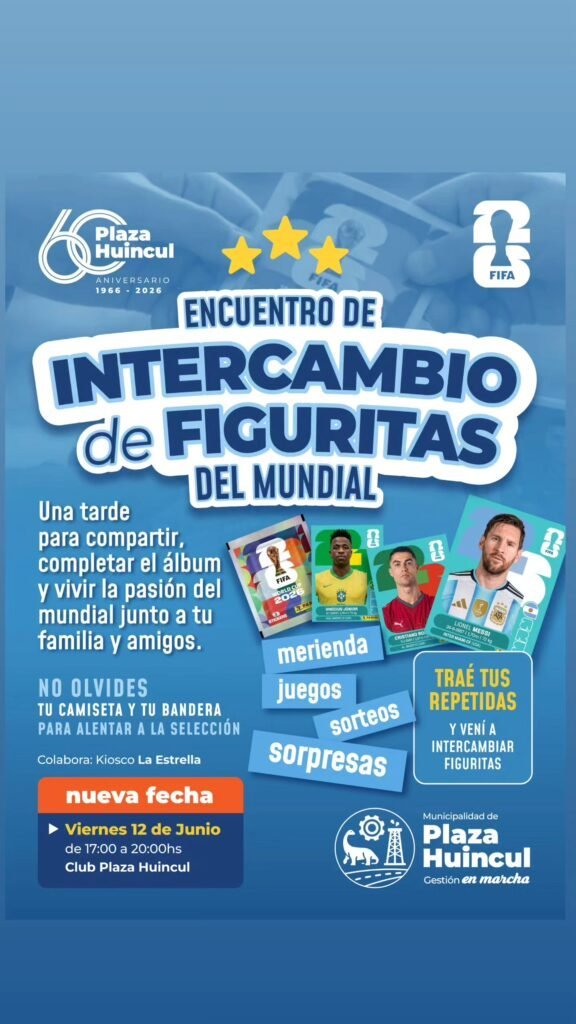 PLAZA HUINCUL INVITA A UN NUEVO ENCUENTRO DE INTERCAMBIO DE FIGURITAS DEL MUNDIAL